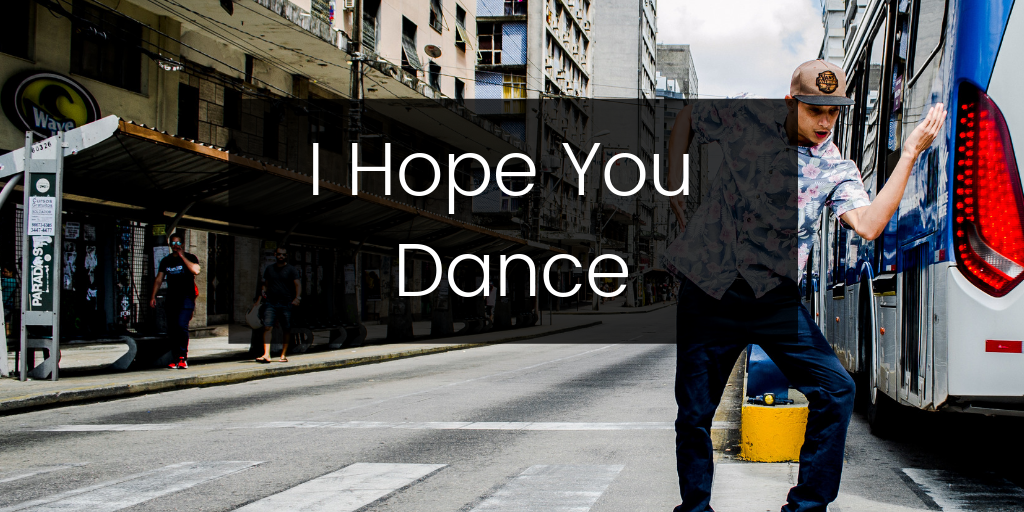 I Hope You Dance